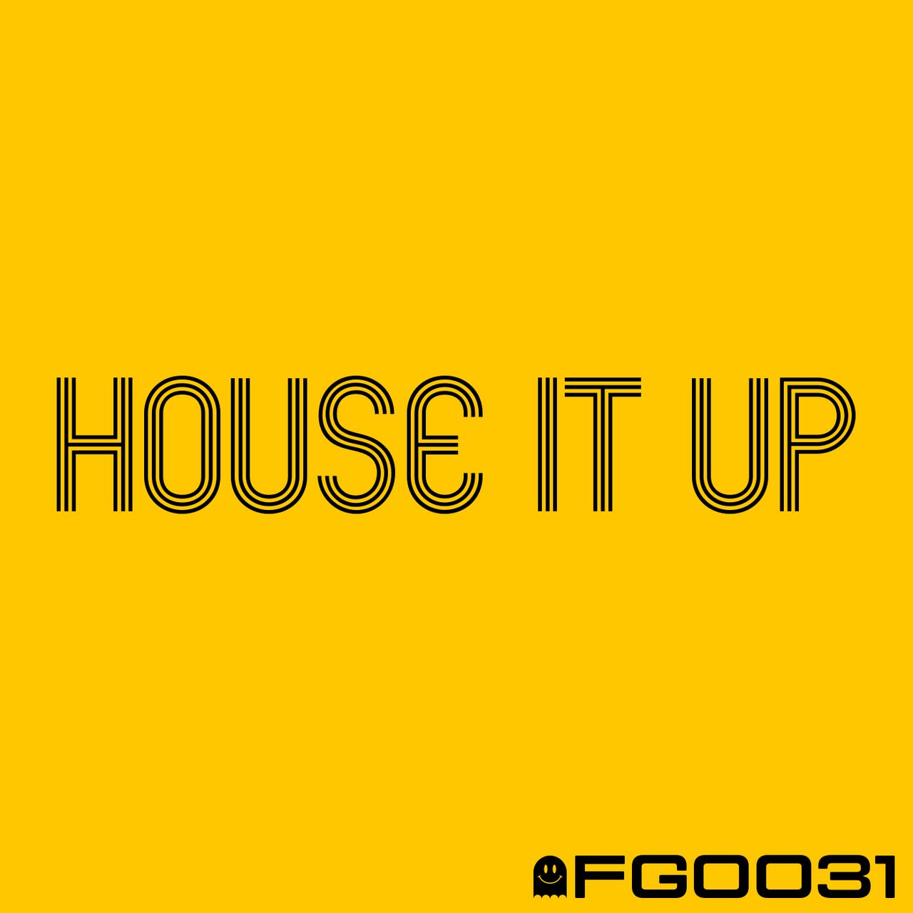 Yellow background with the words "house it up" written in black in the Mexico 86 font.